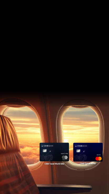 CIMB Travel World Elite and CIMB Travel World credit